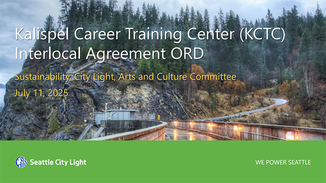 Sustainability, City Light, Arts & Culture 6-6-25